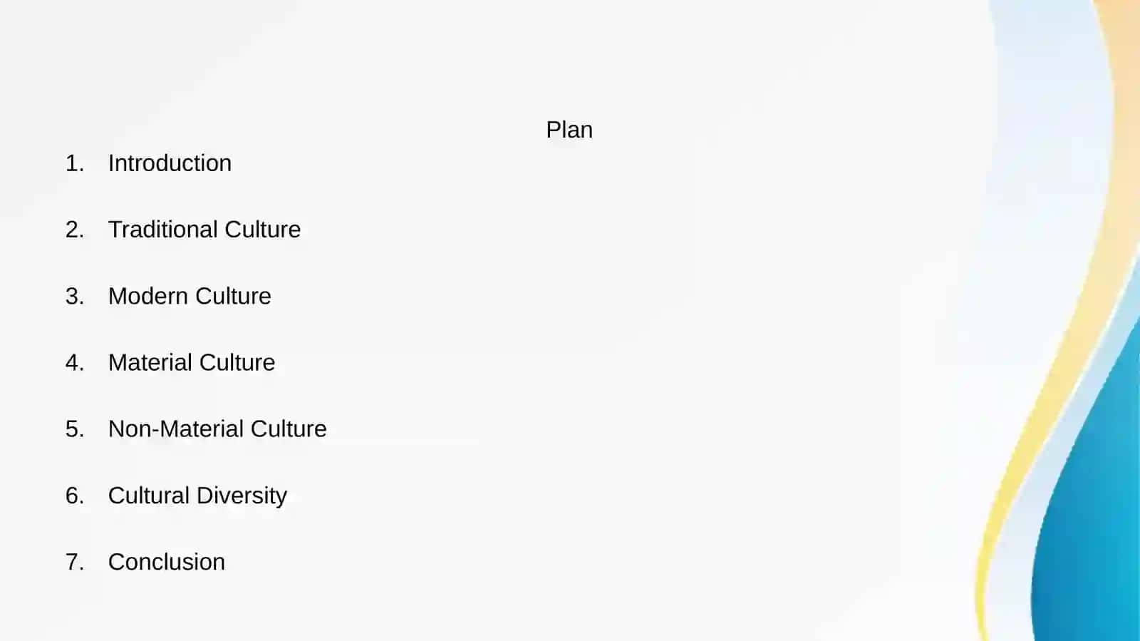Types of Culture in Your Homeland 2