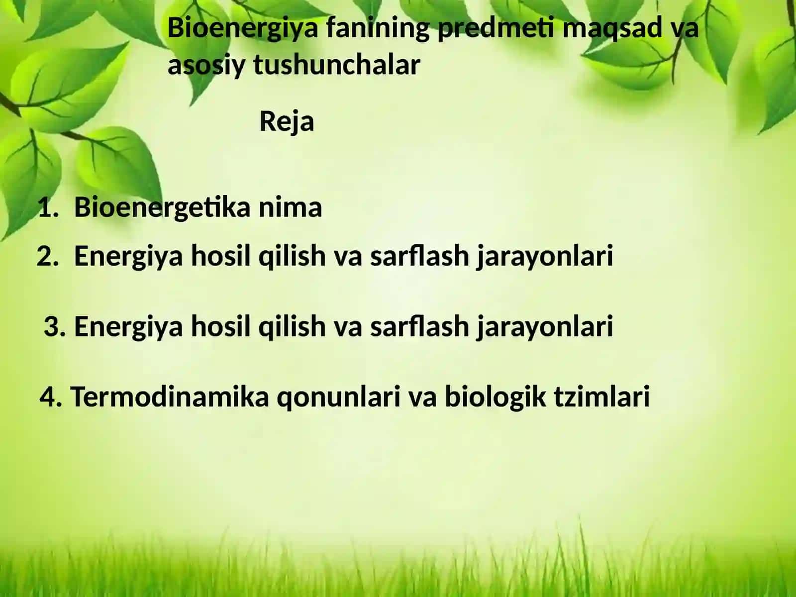 Bioenergetika fanining predmeti maqsad va asosiy tushunchalar 2