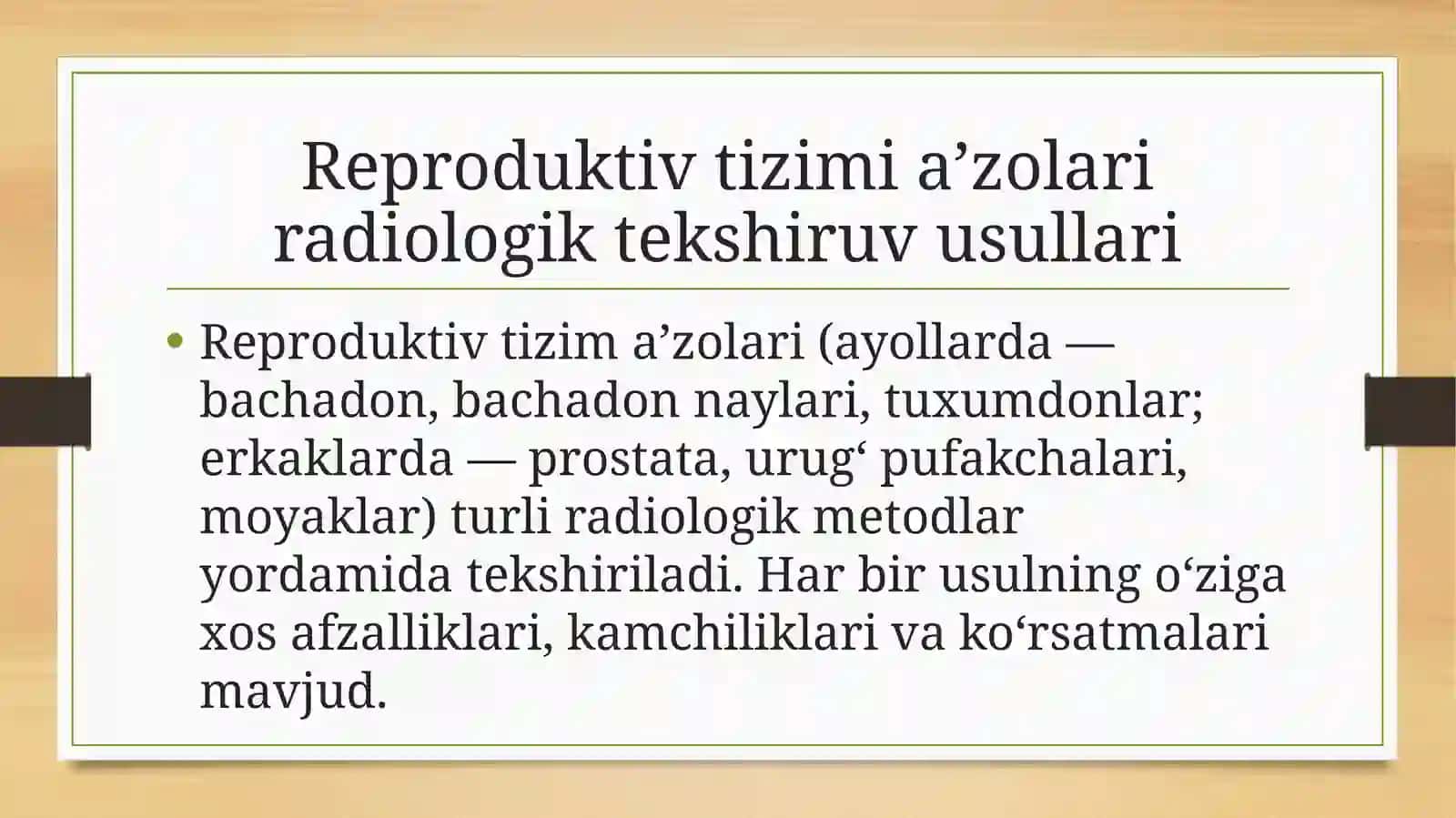 Reproduktiv tizimi a’zolari radiologik tekshiruv usullari 2