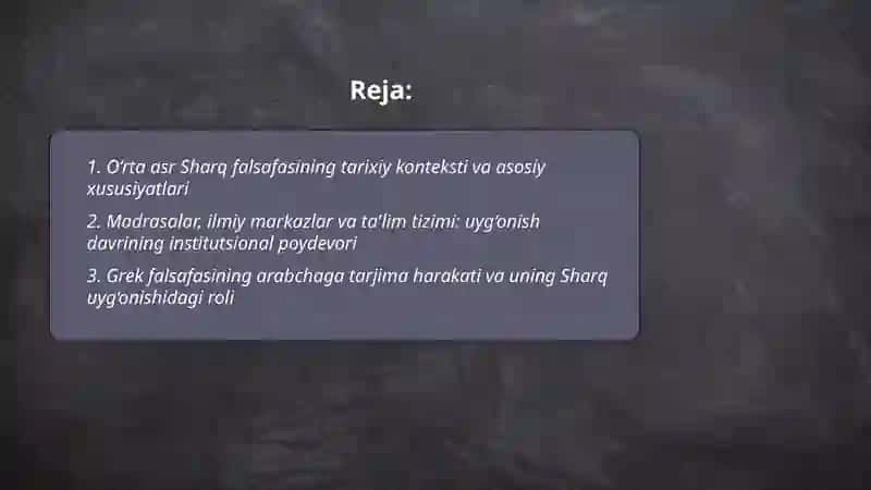 O‘rta asr Sharq falsafasi va uyg‘onish davri xususiyatlari 2