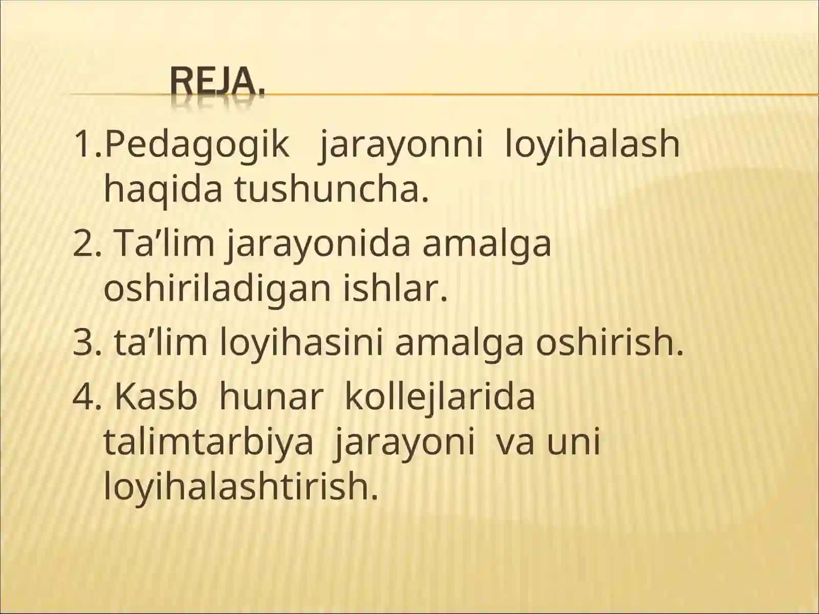 Pedagogik jarayonni loyihalash 2