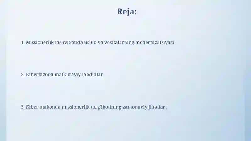 Missionerlik targ`botida uslub va vositalarning zamonaviylashuvi:kibermakondamafkuraviytahdidlar 2