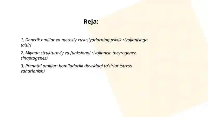 Psixik rivojlanishning biologik va ijtimoiy omillari 2