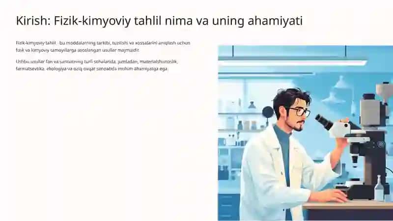 Fizik-kimyoviy tahlil usullari Fan va sanoatda tutgan o'rni 2