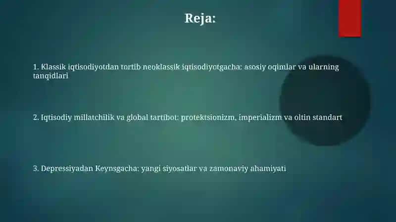 XIX asor oxiri - XX asr boshlariga iqtisodiy taʼlimotlar 2