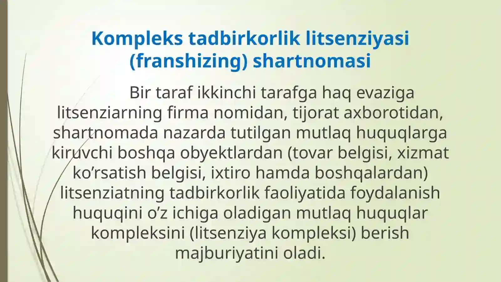 Komplekstadbirkorliklitsenziyasi(franshizing) 2