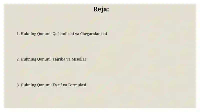 Hukning Qonuni: Qo'llanilishi va Chegaralanishi 2