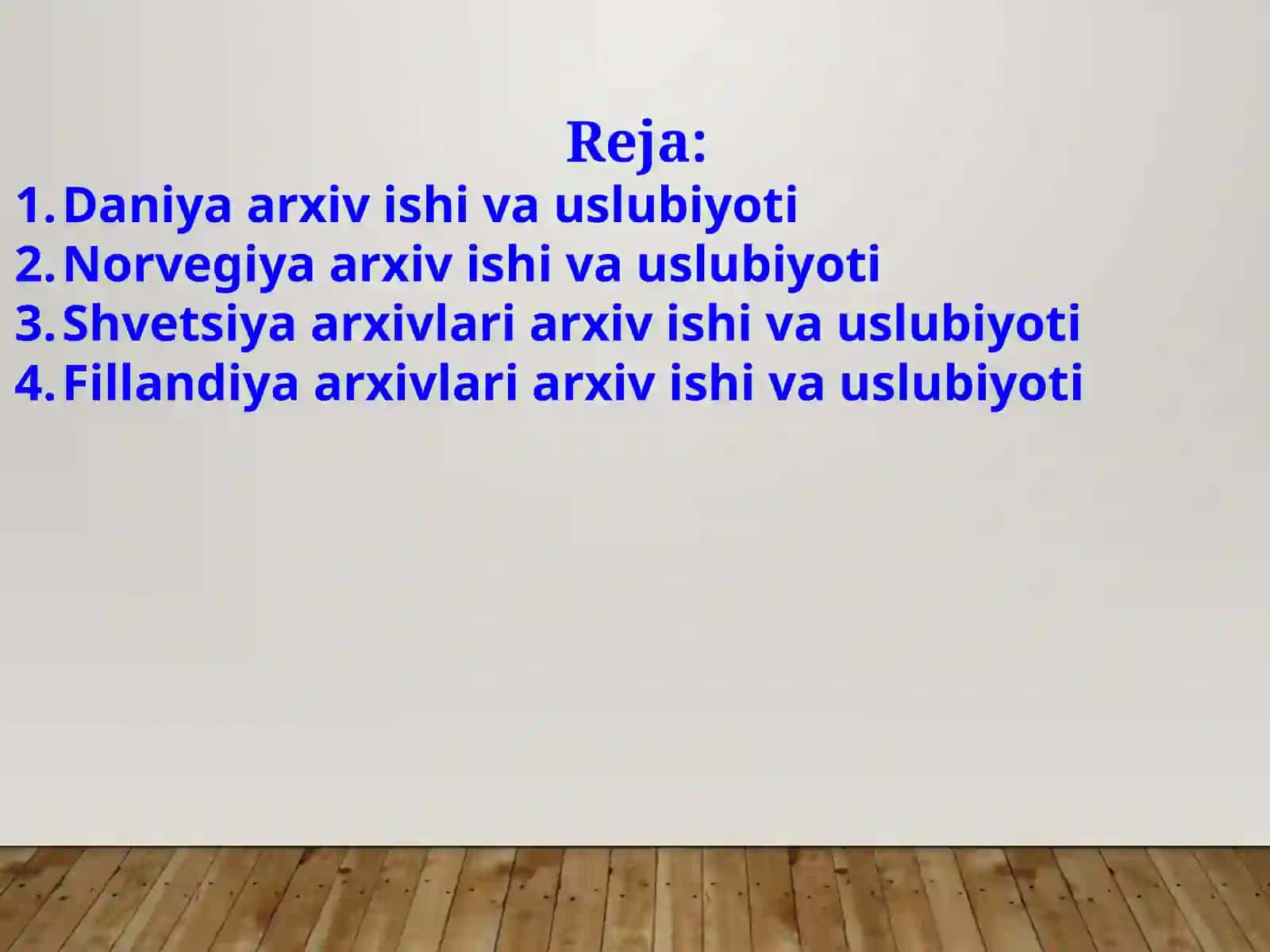Skandinaviya davlatlari vafillandiyada arxiv ishi uslubiyoti 2