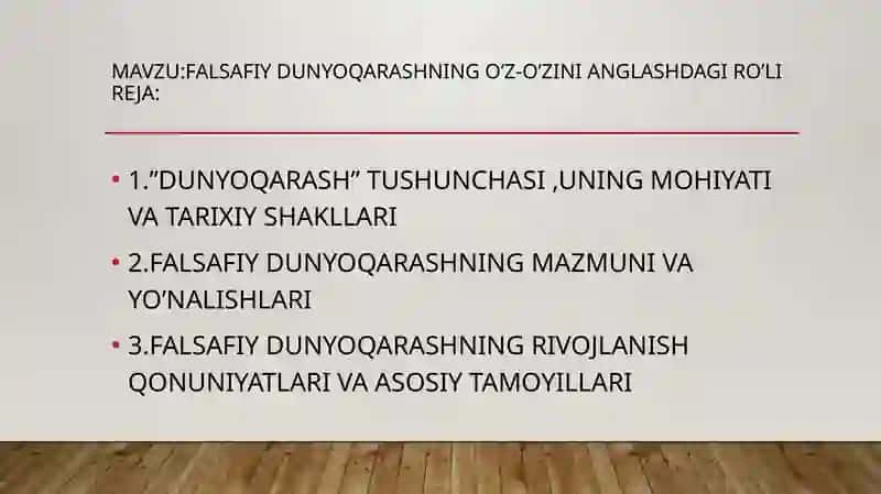 FALSAFIY DUNYOQARASHNING O’Z-O’ZINI ANGLASHDAGI RO’LI 2