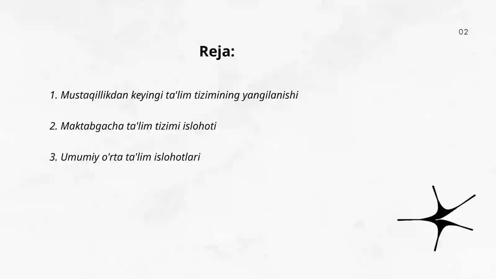 Mustaqillikdan keyingi ta'lim tizimining yangilanishi 2