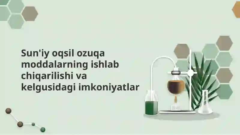 Sun'iy oqsil ozuqa moddalari 2