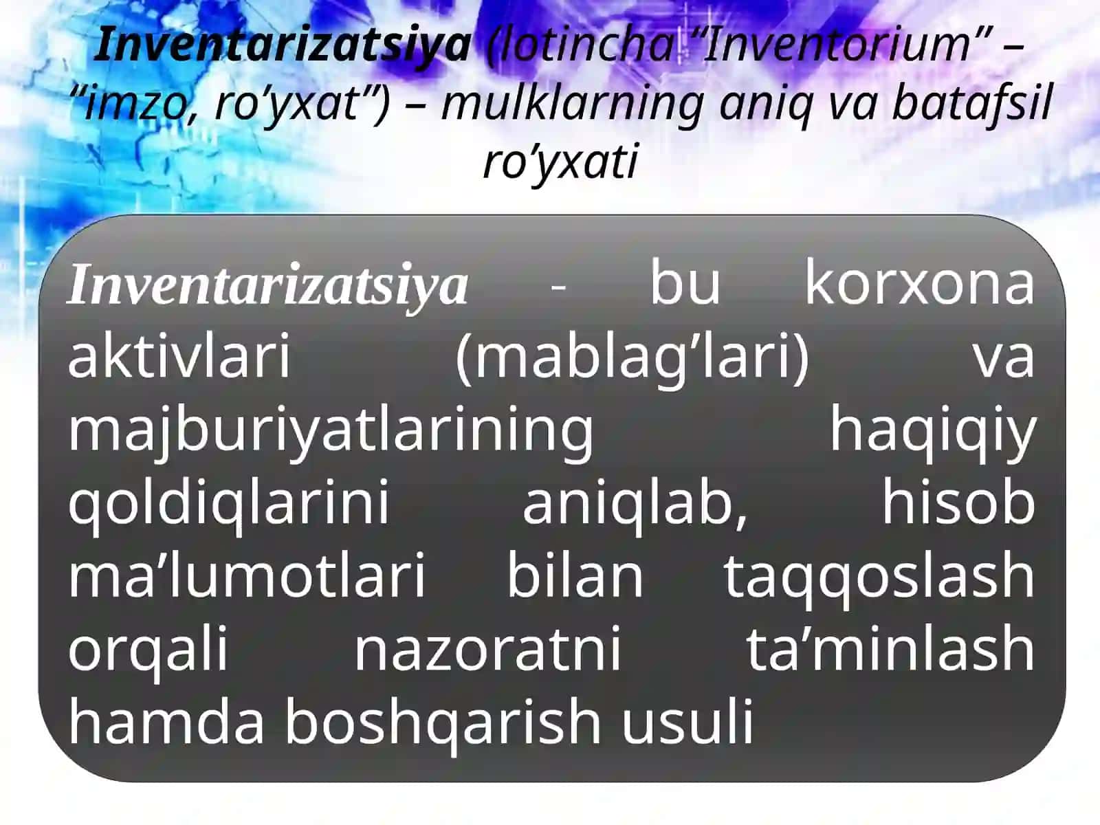 Inventarlash to‘g‘risida tushuncha va uning ahamiyati 2