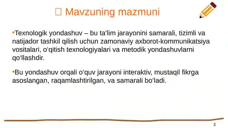 Ta’lim jarayoniga texnologik yondashuv 2