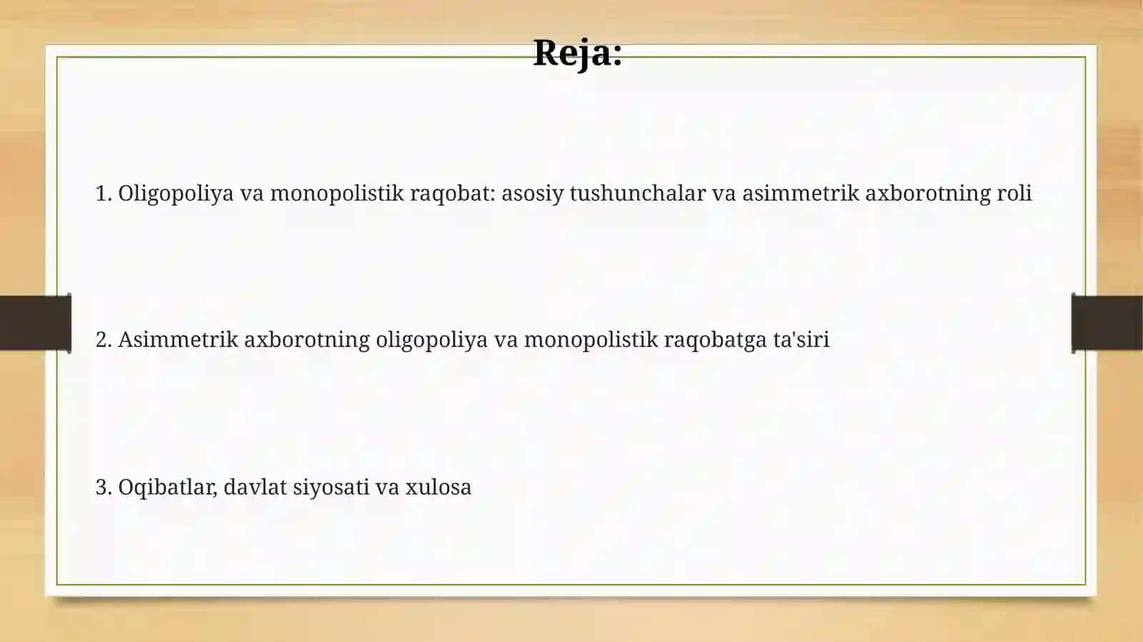 Monopolistik raqobat: asimmetrik axborotning roli 2