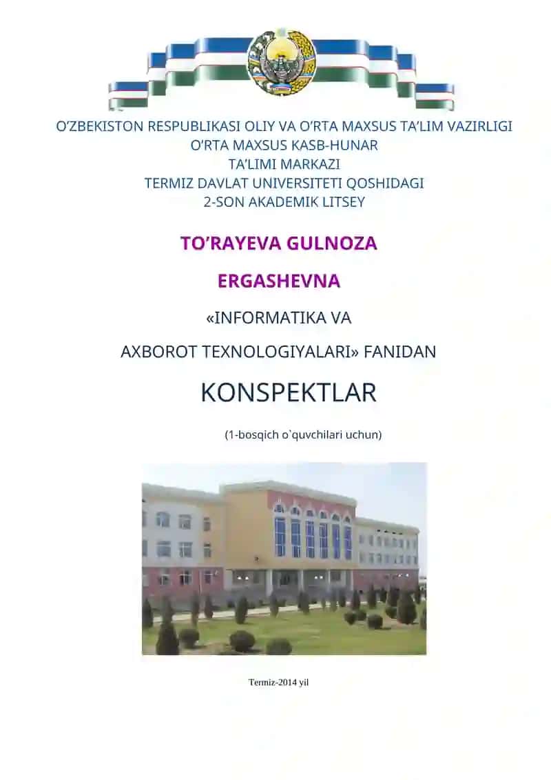 Informatika va axborot texnologiyalari konspektlari 2