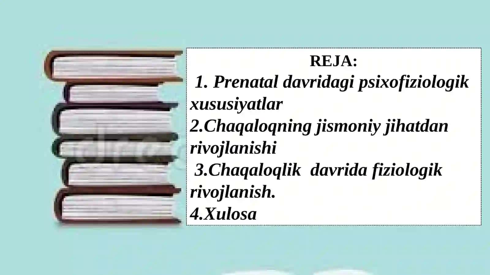 Chaqaloqlikdavrining psixologik xususiyatlari 2