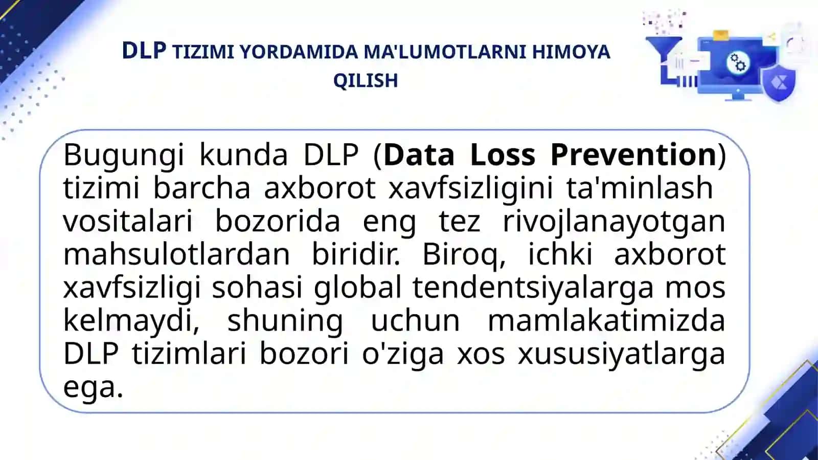 DLP tizimi yordamida ma'lumotlarni himoya qilish 2
