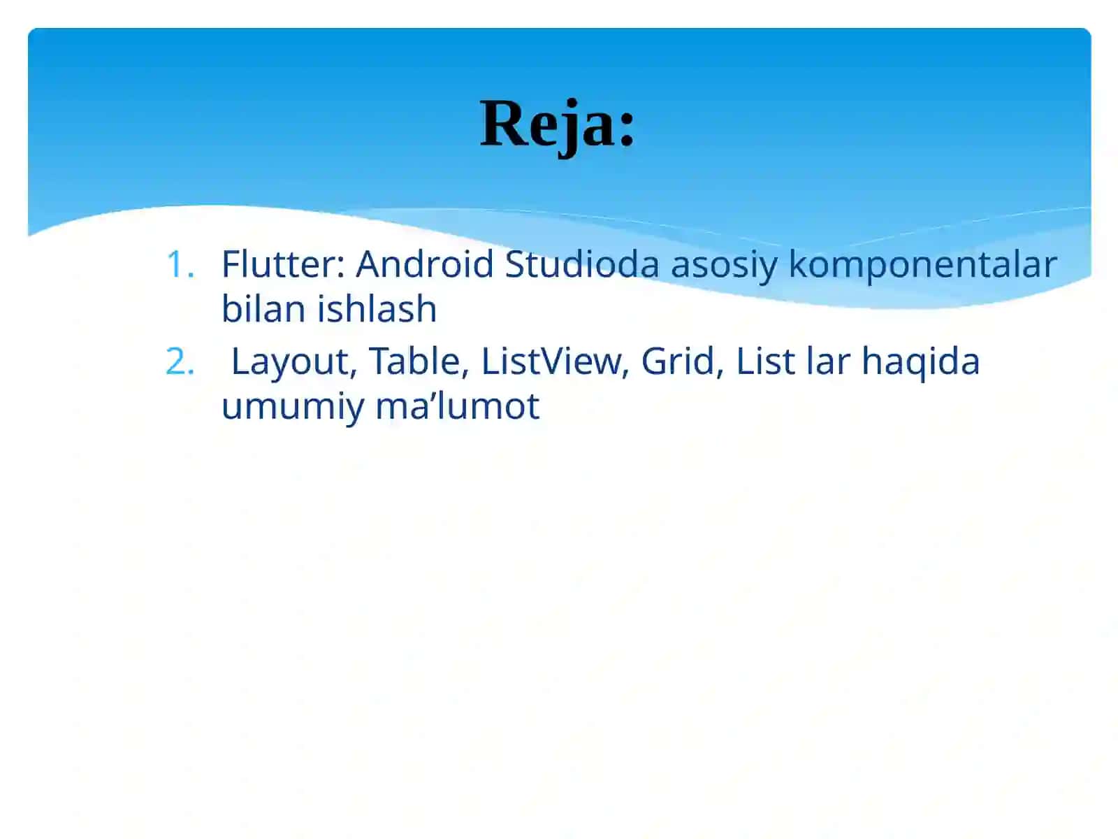 Flutter: Android Studioda asosiy komponentalar bilan ishlash 2