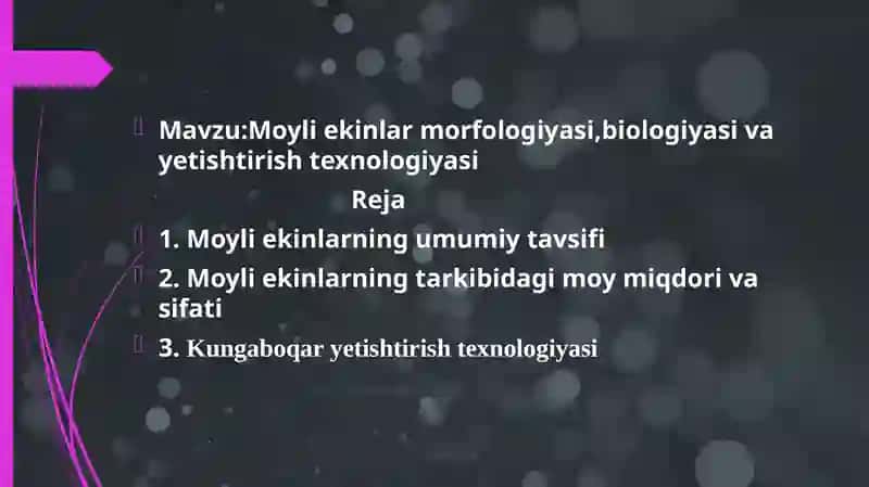 Moyli ekinlar morfologiyasi, biologiyasi va yetishtirish texnologiyasi 2
