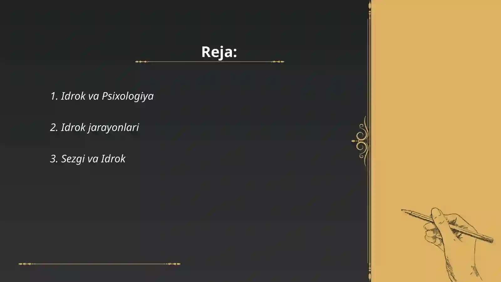 Idrok va Psixologiya 2