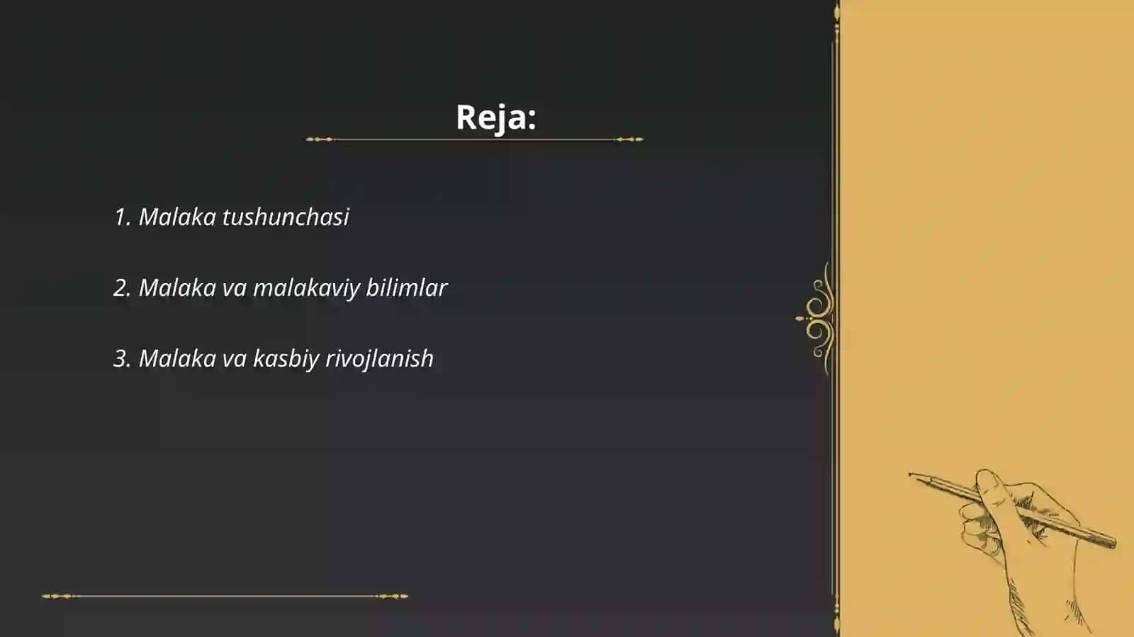 Shaxsning malaka va odatlari 2