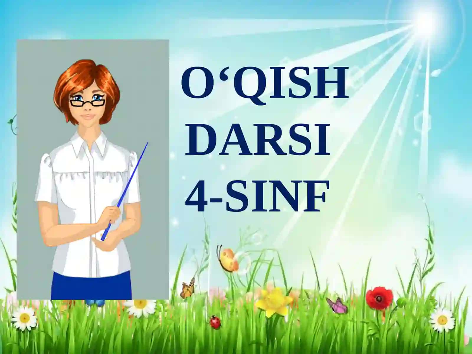 O‘QISH DARSI 4-SINF Mavzu: “Jimjiloq” Chingiz Aytmatov 2
