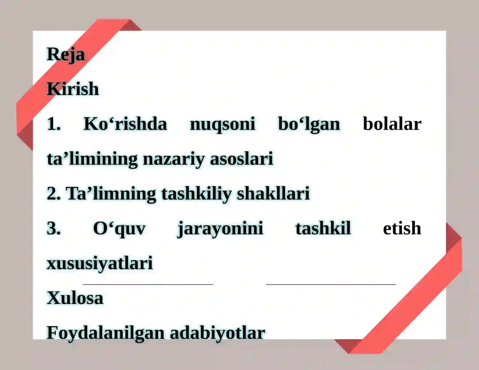 KO‘RISHDA NUQSONI BO‘LGAN BOLALARTAʼ LIMINING TASHKILIY SHAKLLARI 2
