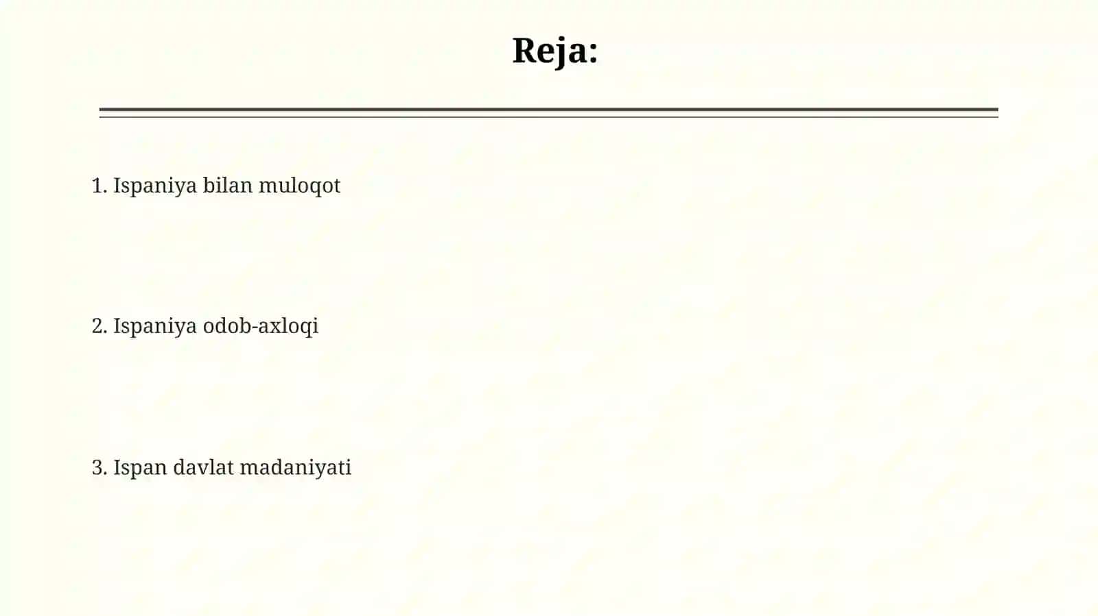 Ispaniya davlat madaniyati va etikasi 2