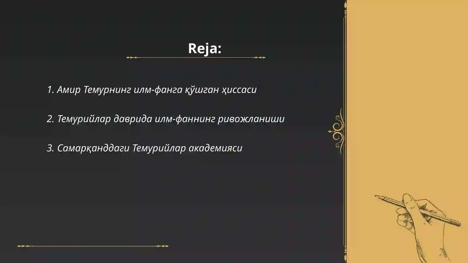 Амир Темур ва Темурийлар даврида илм-фанга эътибор 2