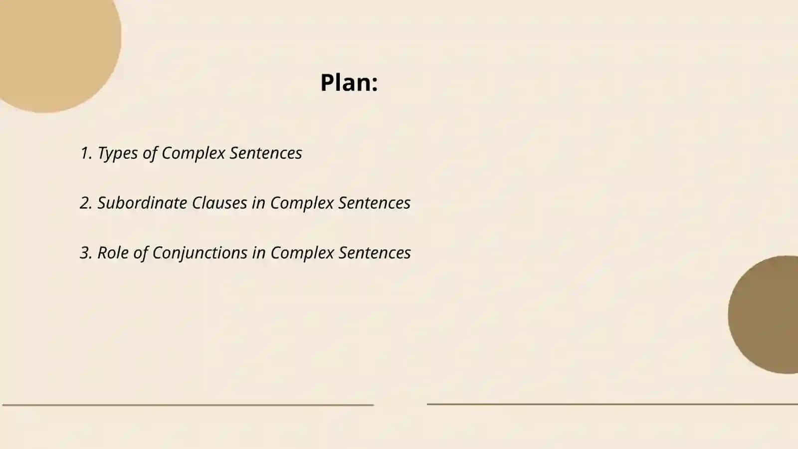 Complex Sentences 2