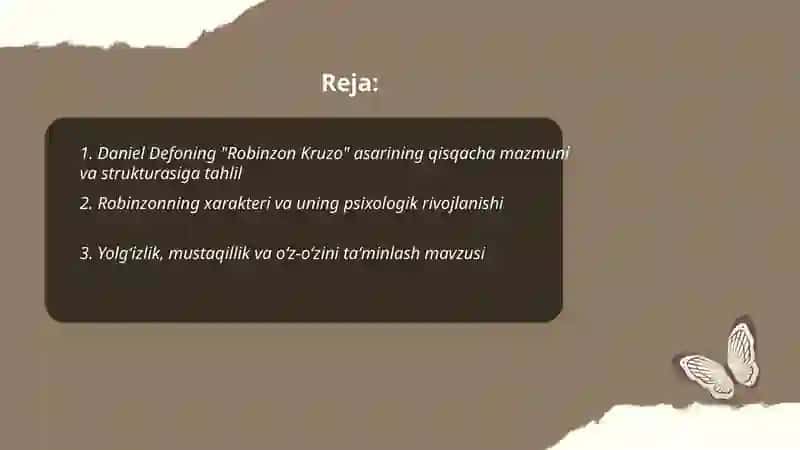 Daniel Defoning"Robinzon Kruzo"asari tahlili haqida 2