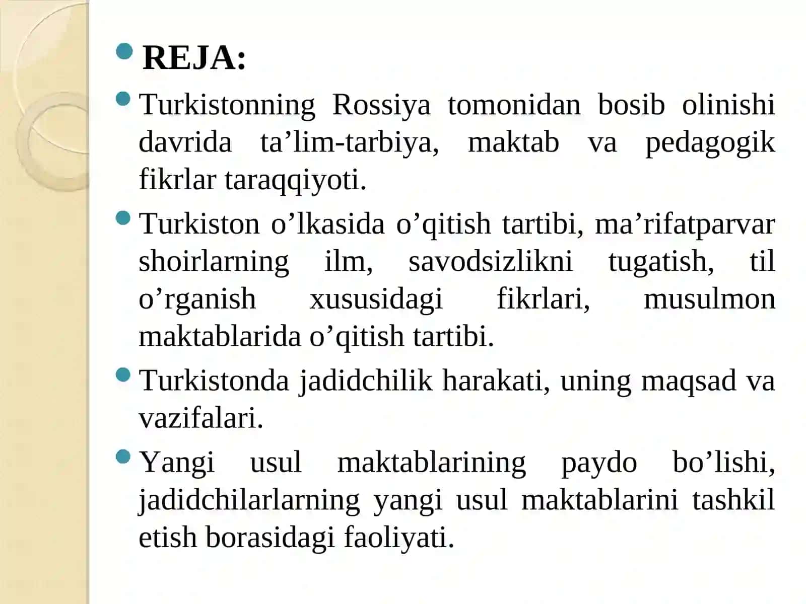 XIX asrning 2-yarmi XX asr boshlarida Turkiston o’lkasida tarbiya, maktab va pedagogik fikrlar 2