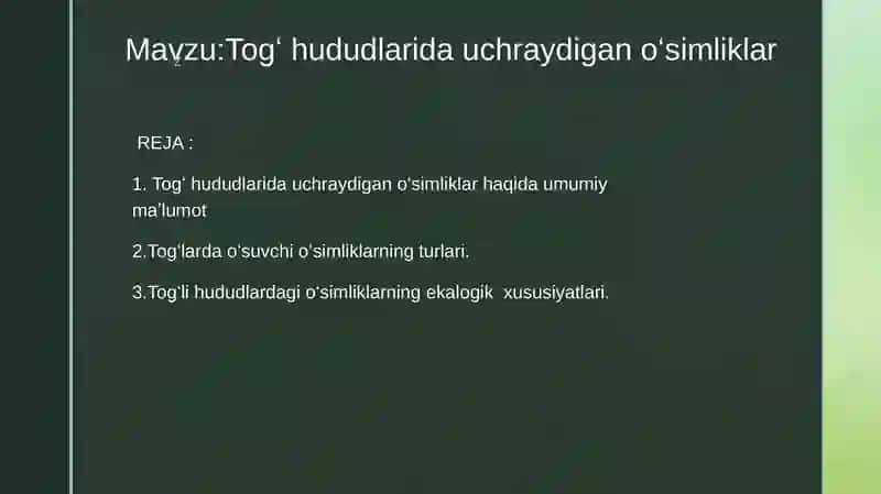 Togʻhududlarida uchraydiganoʻsimliklar 2