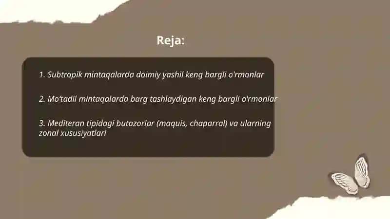 Subtropik va moʻtadil iqlim mintaqalarining zonal biomlari 2