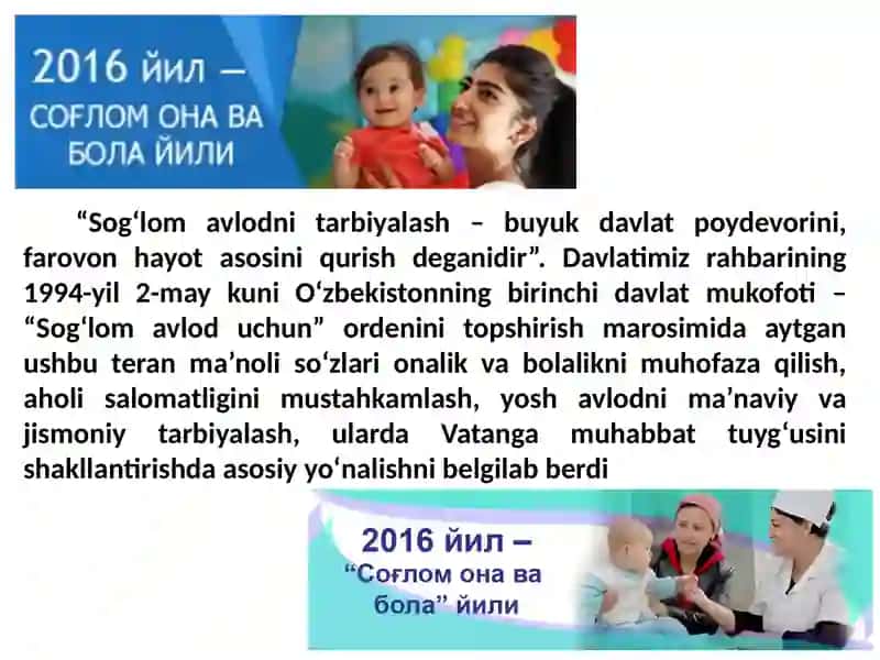 “Соғлом она ва бола йили” давлат дастурининг мазмун  моҳияти 2