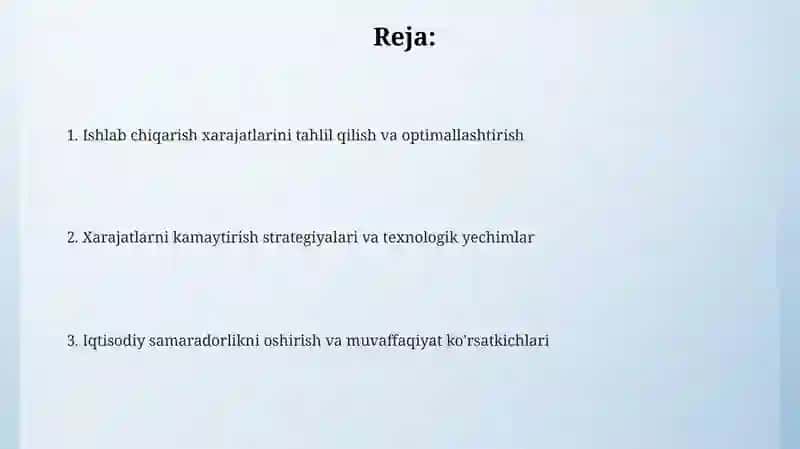 Ishlab chiqarish xarajatlari va ularni kamaytirish yo'llari 2