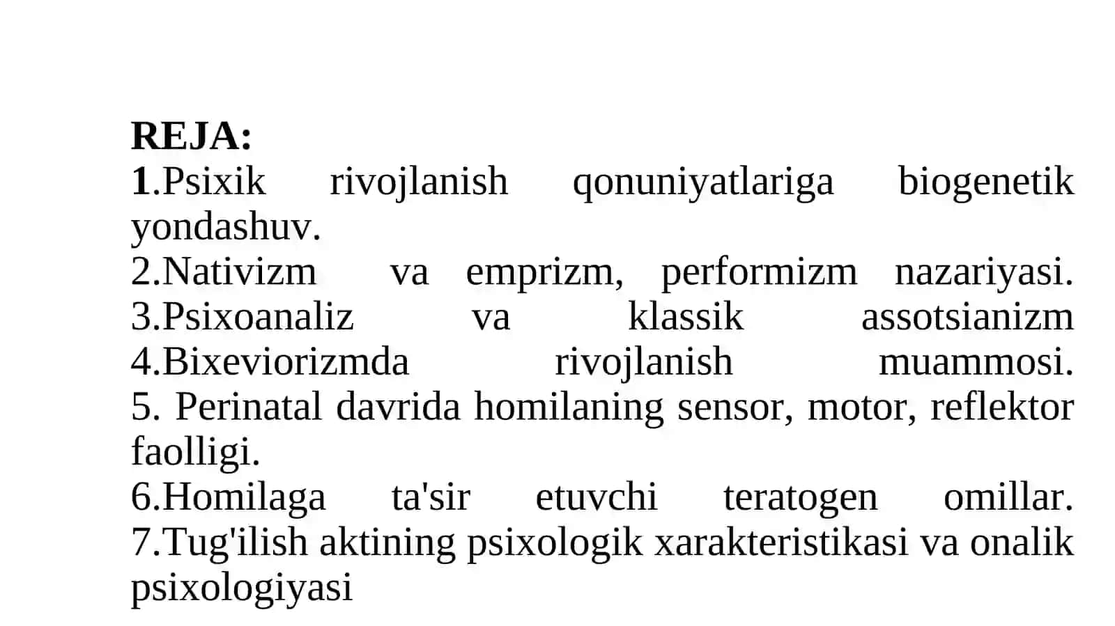 INSON PSIXIK TARAQQIYOTINI TUSHUNTIRISHGA ASOSIY NAZARIY YONDOSHUVLAR. PERINATAL DAVR 2