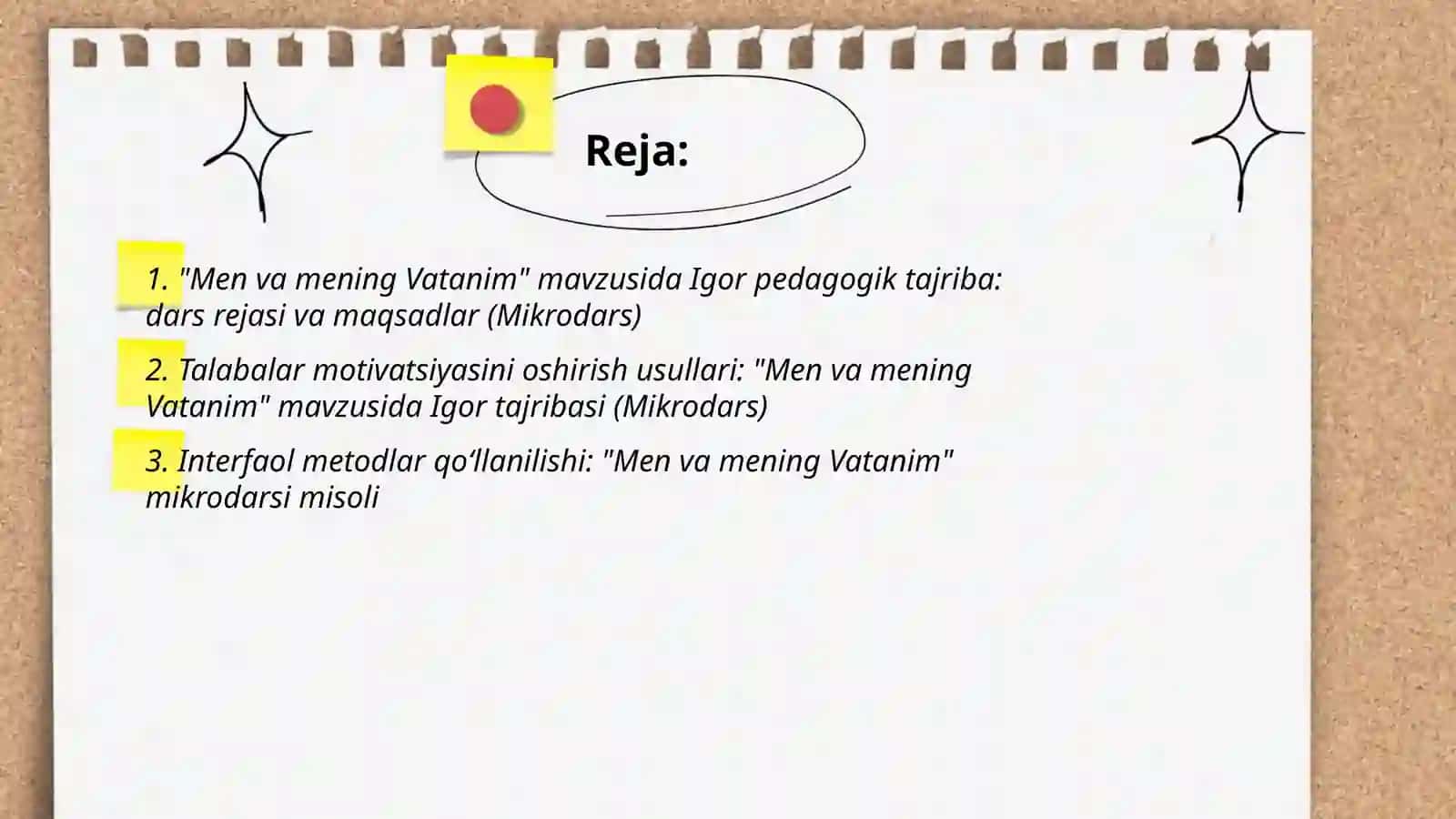 "Men va mening Vatanim" mavzusida Igor pedagogik tajriba: dars rejasi va maqsadlar 2