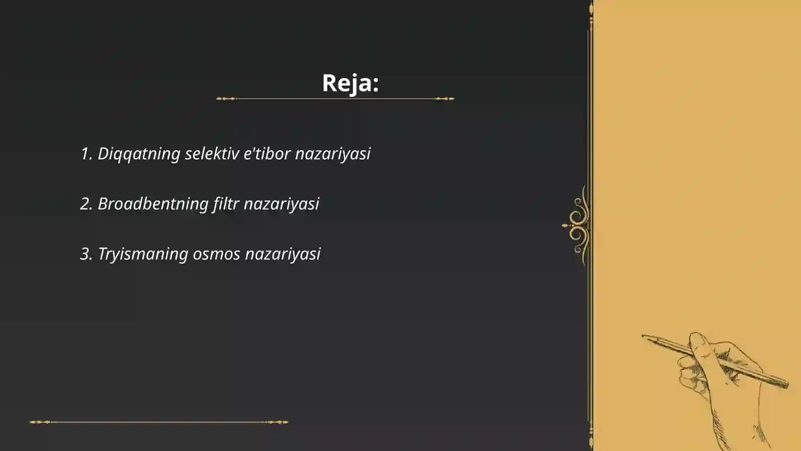 Diqqatning selektiv e'tibor nazariyasi 2