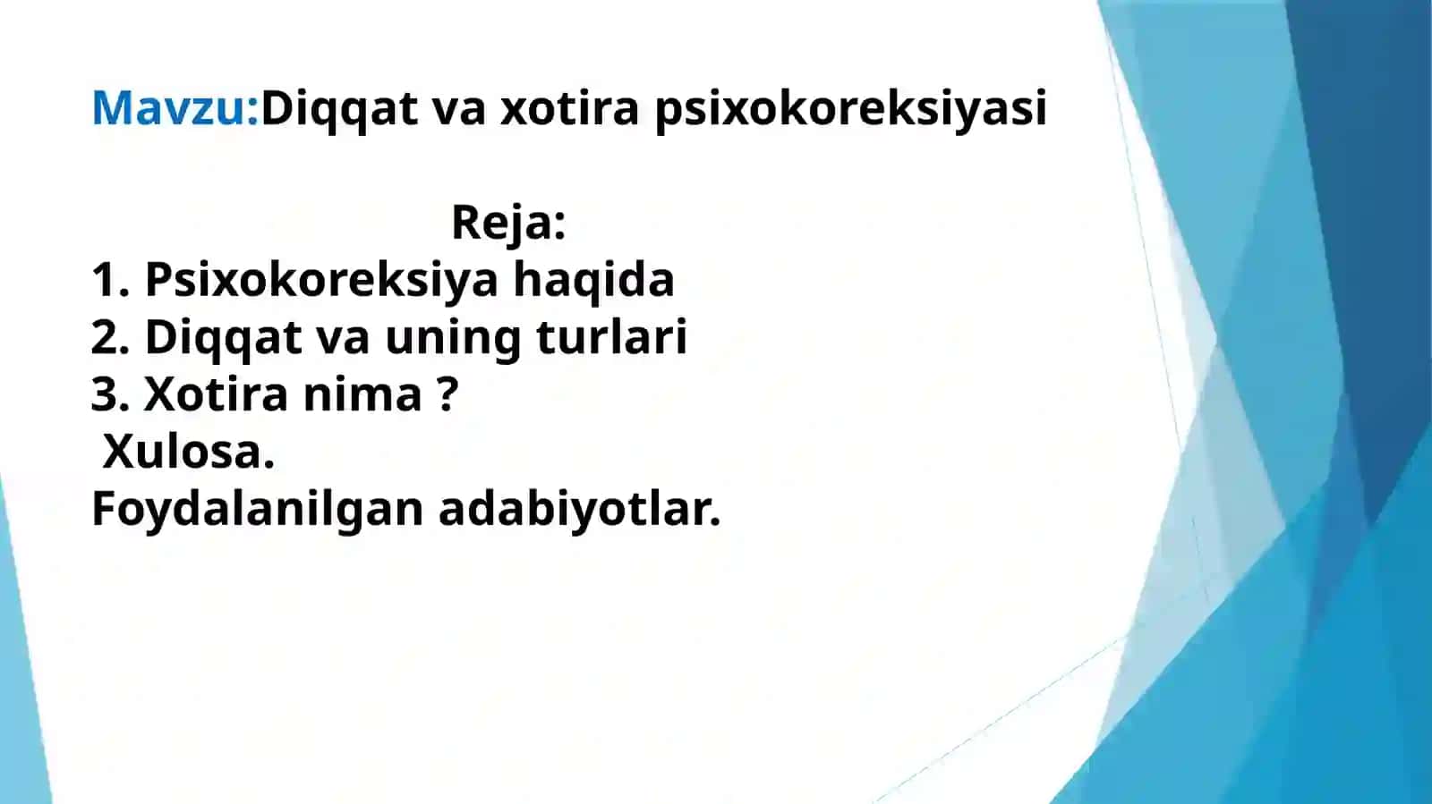 Diqqat va xotira psixokoreksiyasi 2