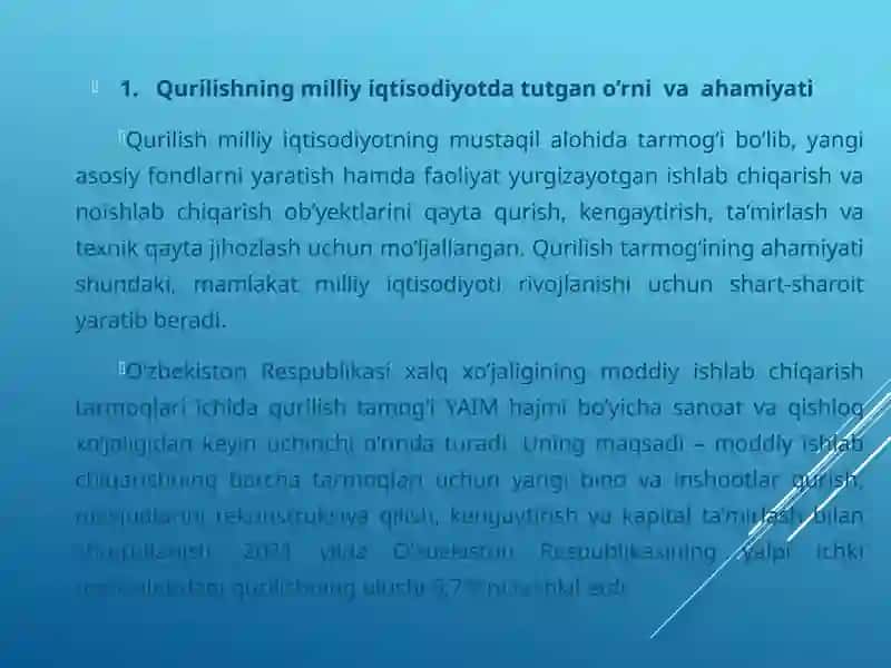 Qurilish–milliy iqtisodiyotning muhim tarmog’i sifatida 2