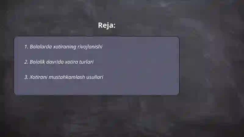 Bolalarda Xotirani rivojlanishi 2