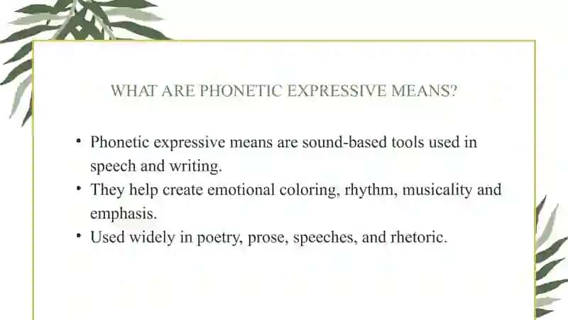 Phonetic Expressive Means and Stylistic Devices 2