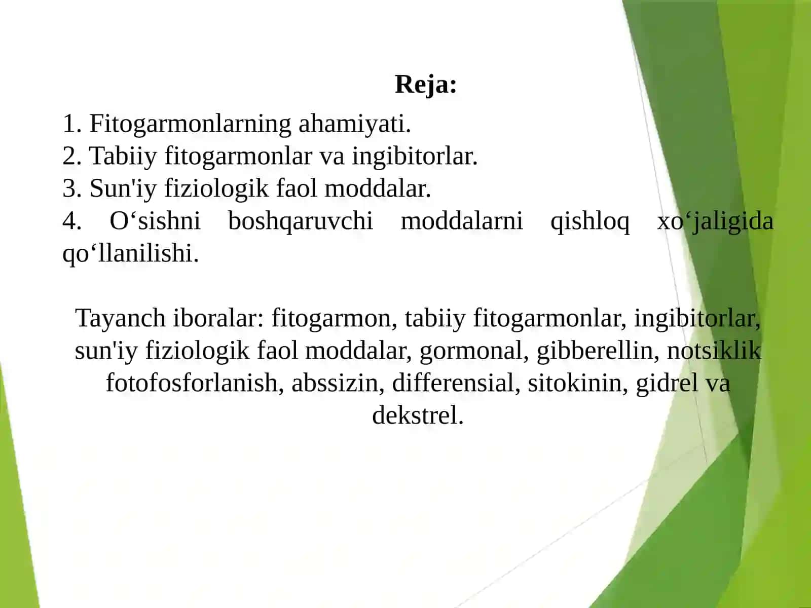 Fitogarmonlar va O’sishni boshqaruvchi moddalar 2