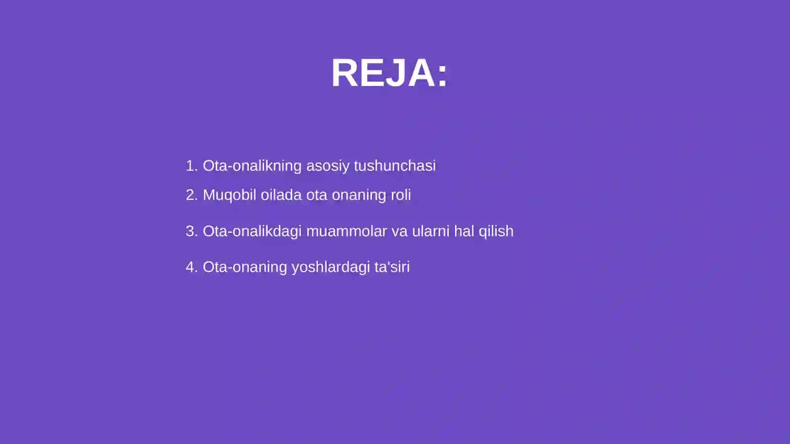 Ota-onalikning asosiy tushunchasi 2