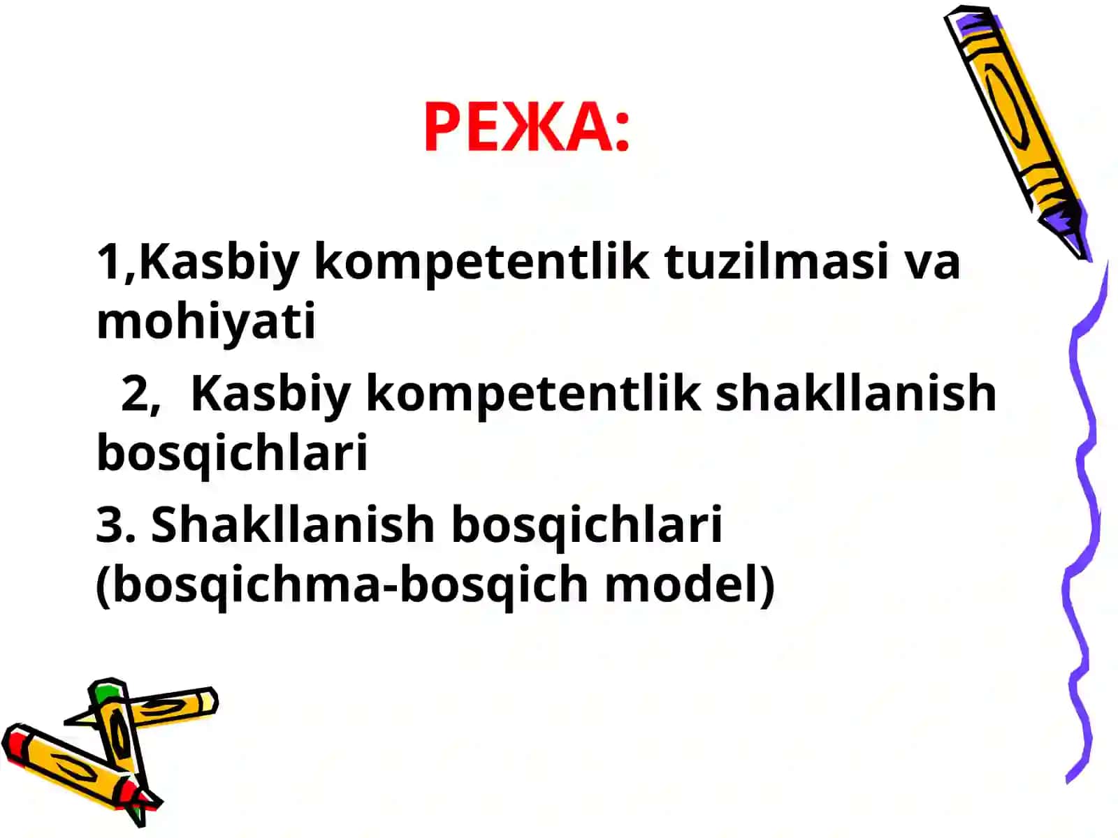 Kasbiy kompetentlik: mohiyati, tuzilmasi va shakllanish bosqichlari 2