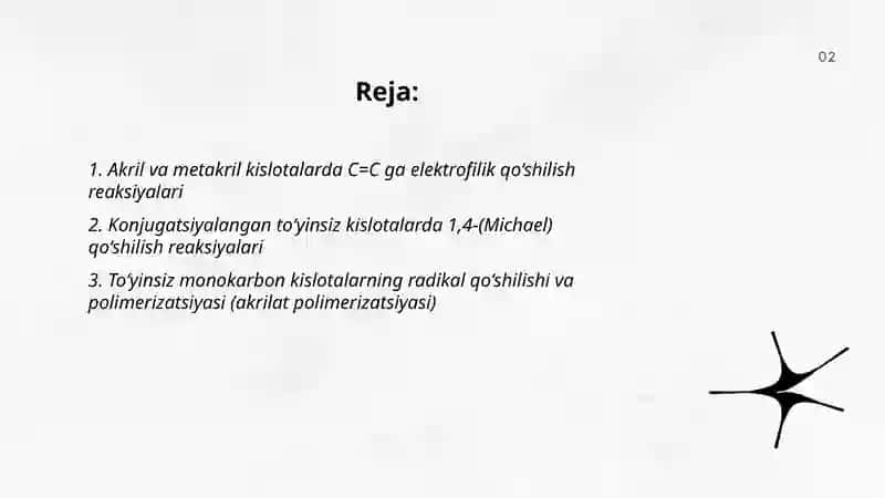 To’yinmagan va aromatik monokarbon kislotalarning o’ziga xos reaksiyalari 2