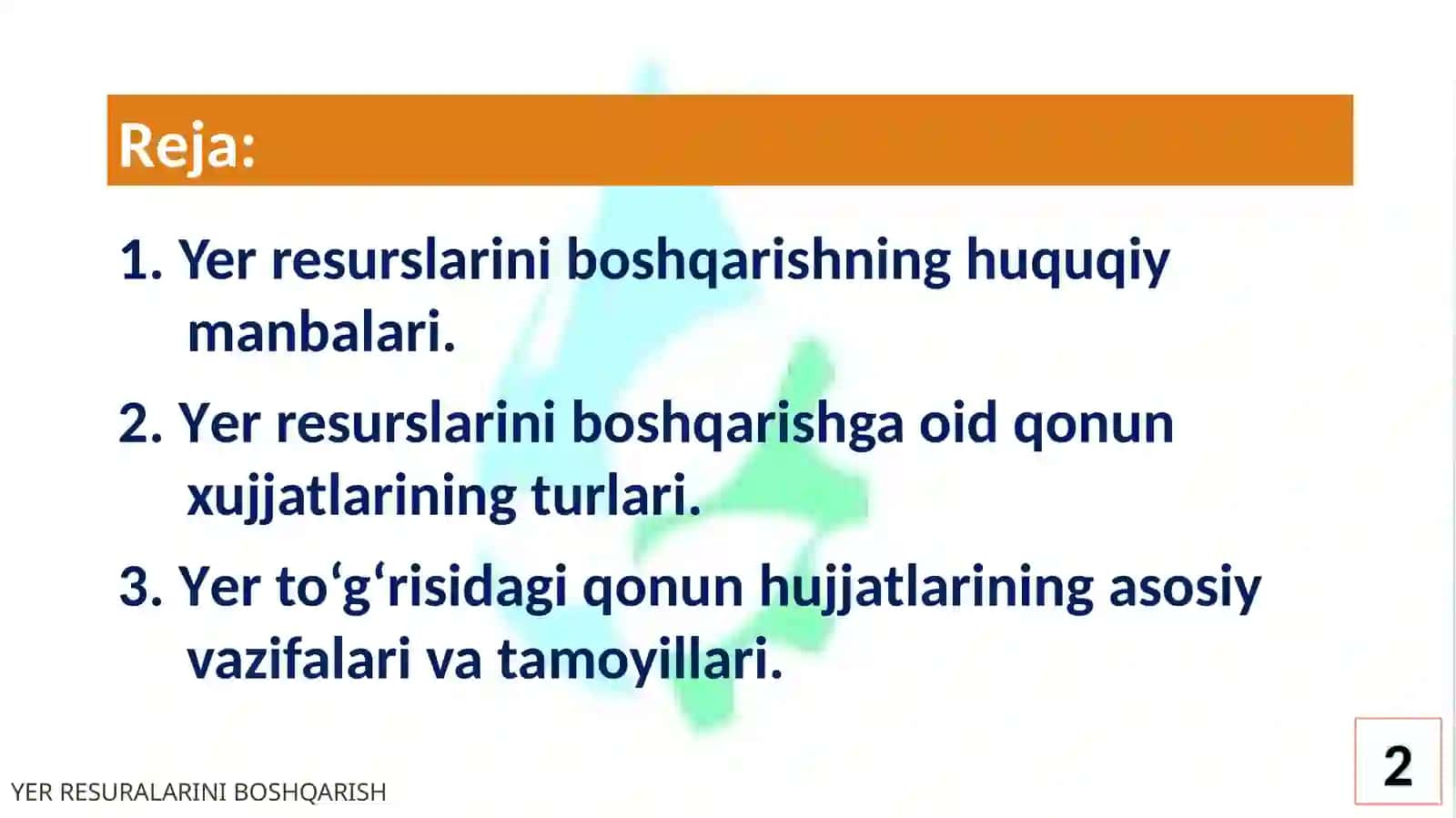 Yer resurslarini boshqarishning tamoyillari va huquqiy asoslari 2