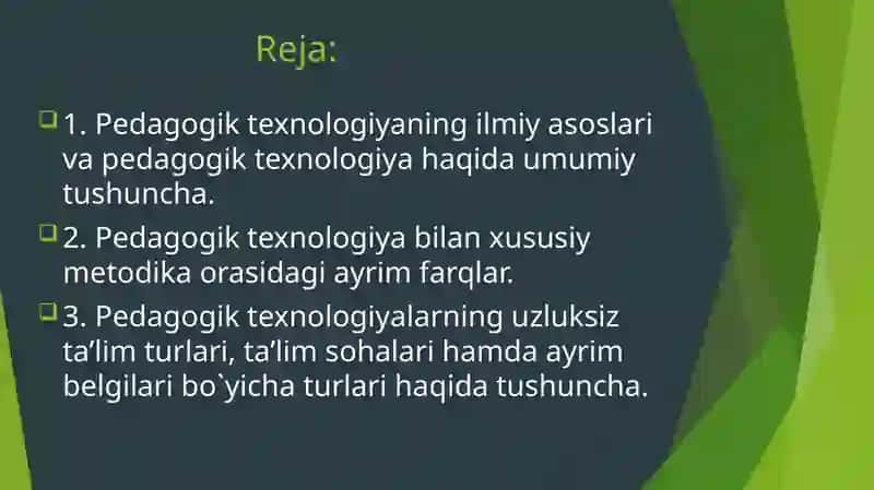 Pedagogik texnologiya tushunchasi, uning ta’riflari va metodikasidan farqi. Pedagogik texnologiya turlari. 2