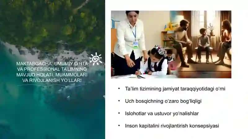 Maktabgacha, Umumiy O‘rta, Professional Ta’limning Mavjud Holati, Muammolari va Rivojlanish Yo‘llari 2